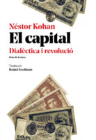 El capital, dialèctica i revolució