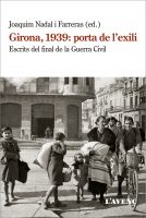 Girona, 1939: porta de l’exili