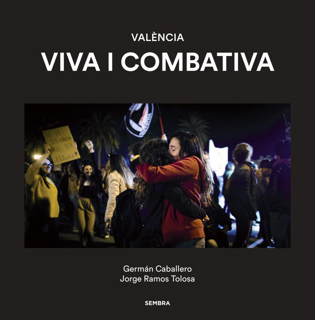 València viva i combativa