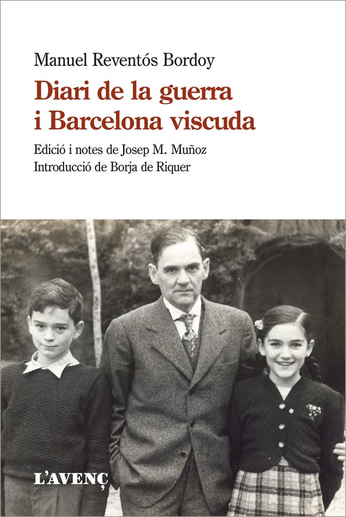 Diari de la guerra i Barcelona viscuda